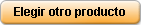 Elegir otro producto